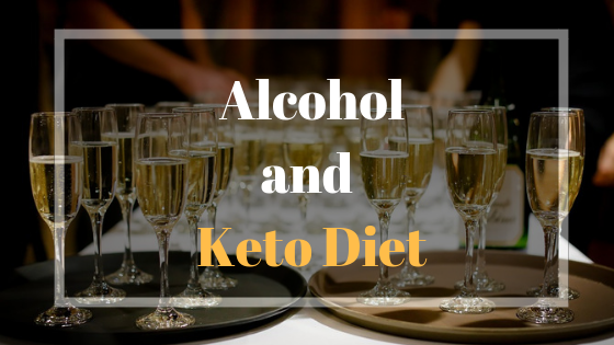 Alcohol and Keto Diet